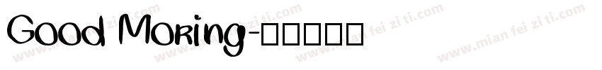 Good Moring字体转换